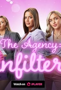 The Agency: Unfiltered