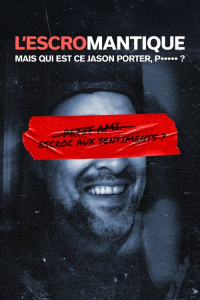 L’escromantique : Mais qui est ce Jason Porter, p***** ?