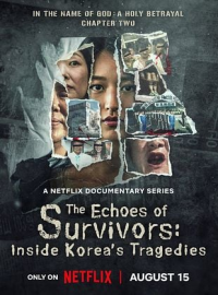 The Echoes of Survivors: Inside Korea’s Tragedies